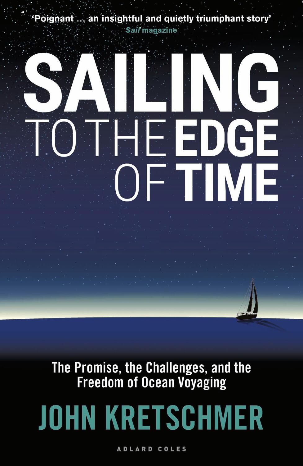 Cover: 9781472951663 | Sailing to the Edge of Time | John Kretschmer | Taschenbuch | Englisch