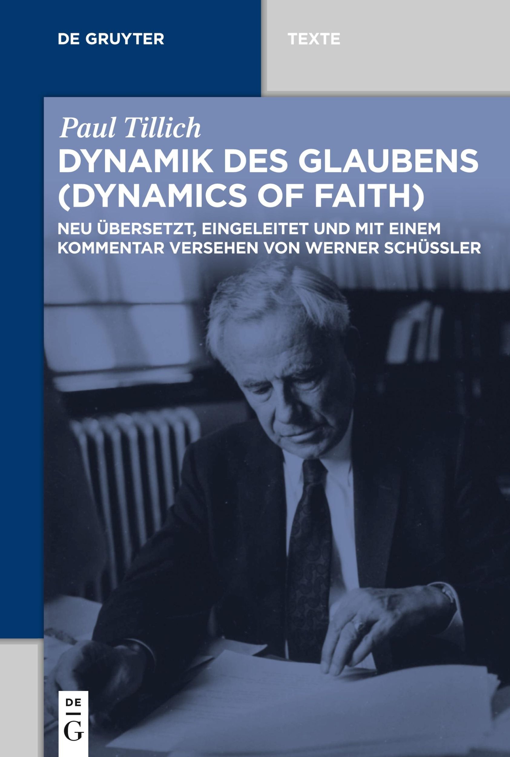 Cover: 9783110609936 | Dynamik des Glaubens (Dynamics of Faith) | Paul Tillich | Taschenbuch