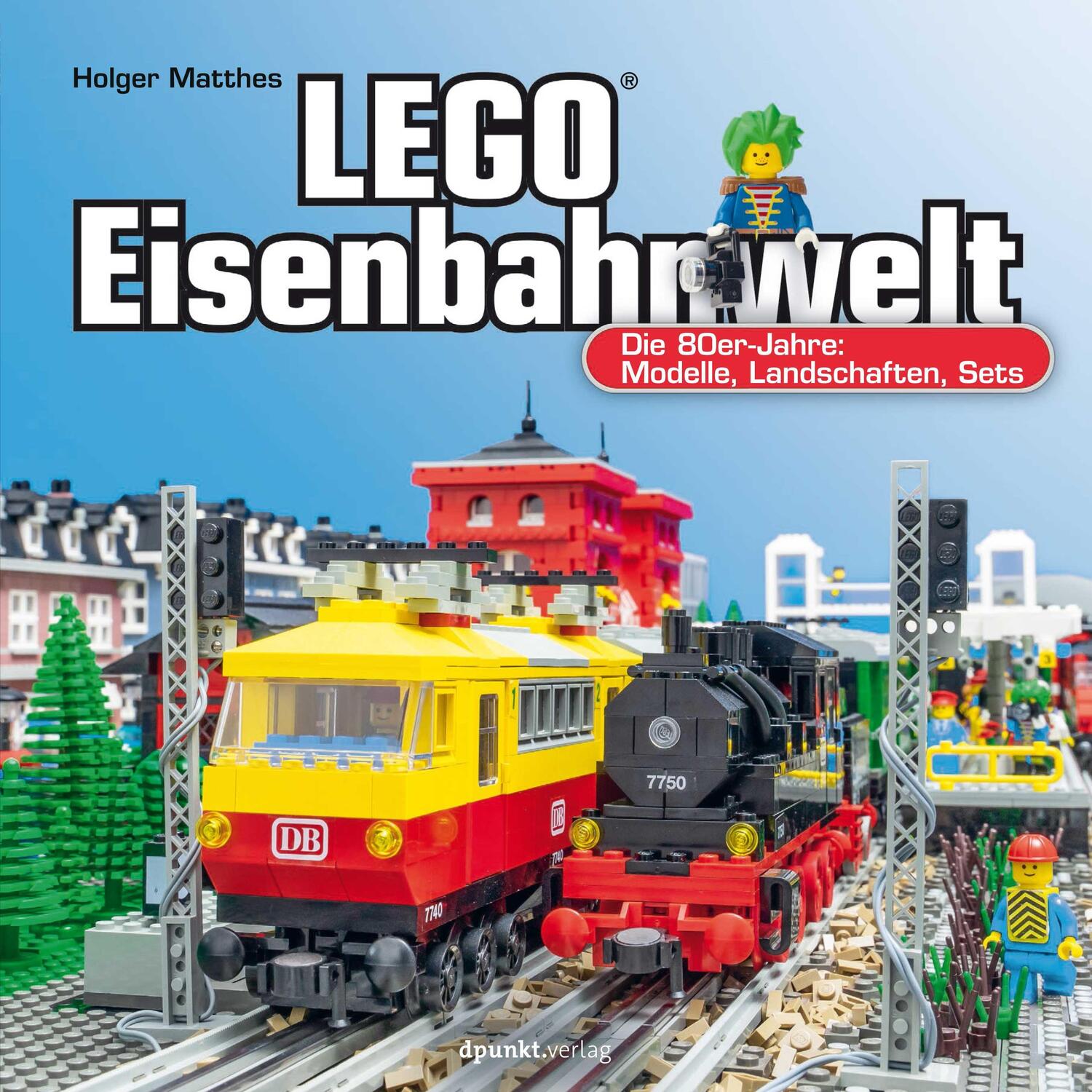 Cover: 9783864909511 | LEGO®-Eisenbahnwelt | Die 80er-Jahre: Modelle, Landschaften, Sets