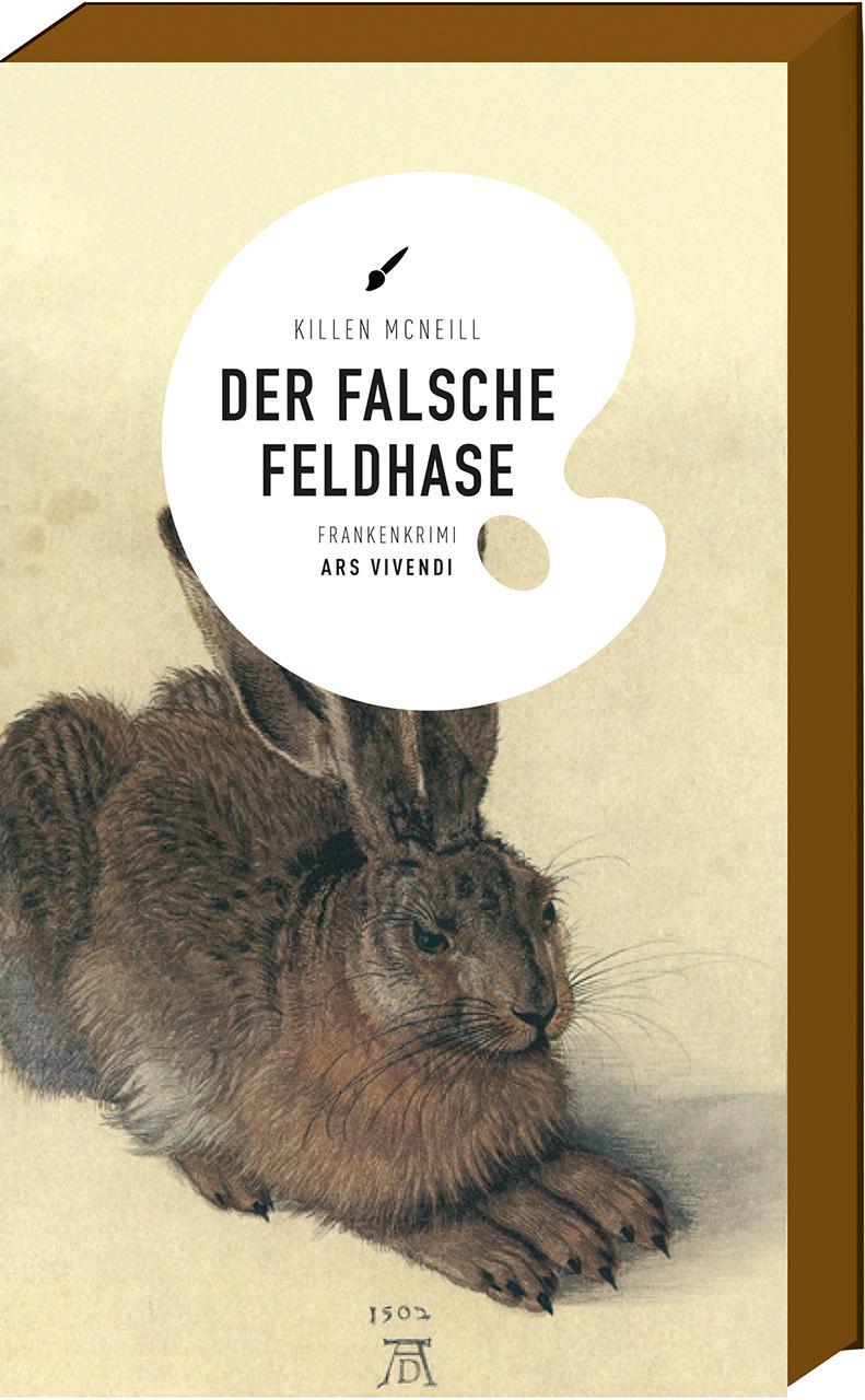 Cover: 9783747201886 | Der falsche Feldhase | Frankenkrimi | Killen McNeill | Taschenbuch