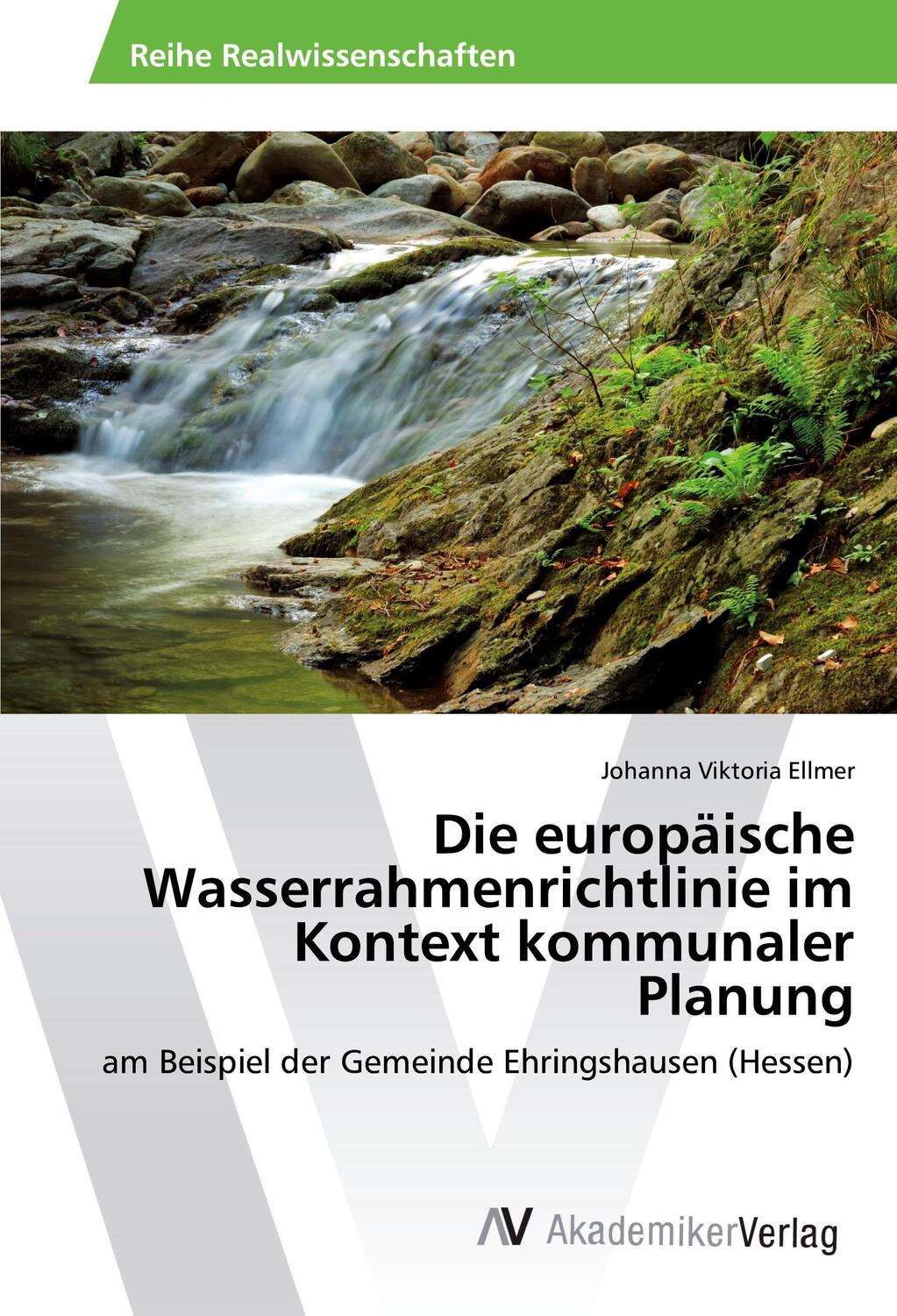 Cover: 9783639475227 | Die europäische Wasserrahmenrichtlinie im Kontext kommunaler Planung