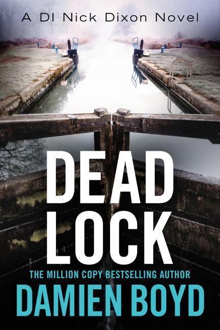 Cover: 9781542047029 | Boyd, D: Dead Lock | Damien Boyd | Taschenbuch | Englisch | 2018