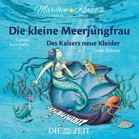 Cover: 9783947161041 | Die kleine Meerjungfrau und Des Kaisers neue Kleider - Die...