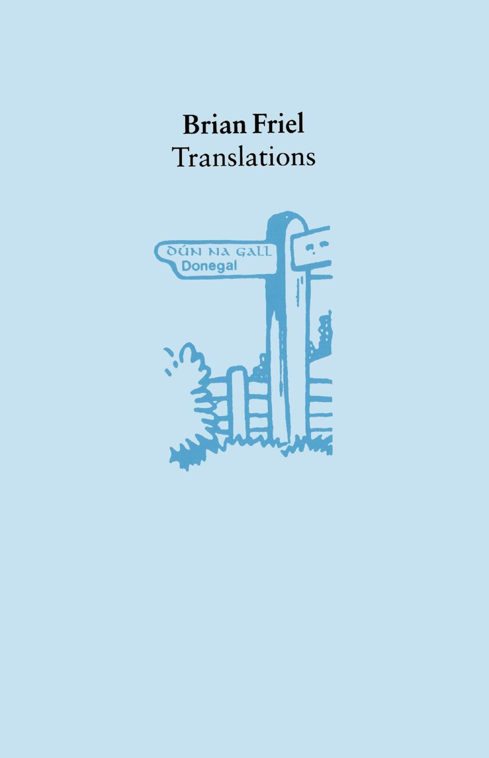 Cover: 9780571117420 | Translations | Brian Friel | Taschenbuch | Englisch | 1981