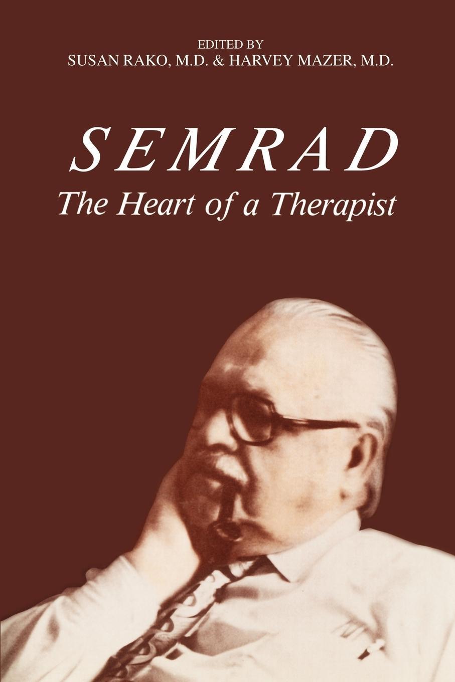 Cover: 9780595304110 | Semrad | The Heart of a Therapist | Susan Rako (u. a.) | Taschenbuch