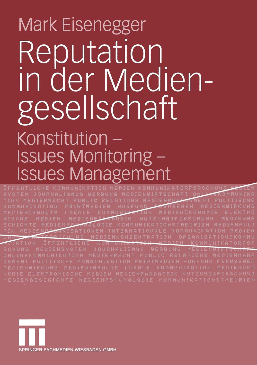 Cover: 9783531146362 | Reputation in der Mediengesellschaft | Mark Eisenegger | Taschenbuch