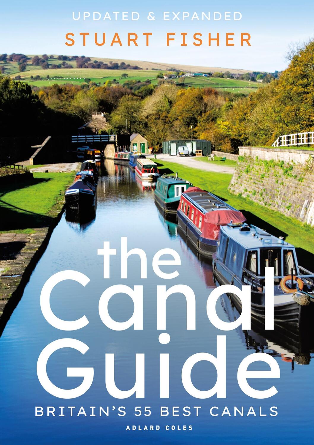 Cover: 9781472974051 | The Canal Guide | Britain's 55 Best Canals | Stuart Fisher | Buch