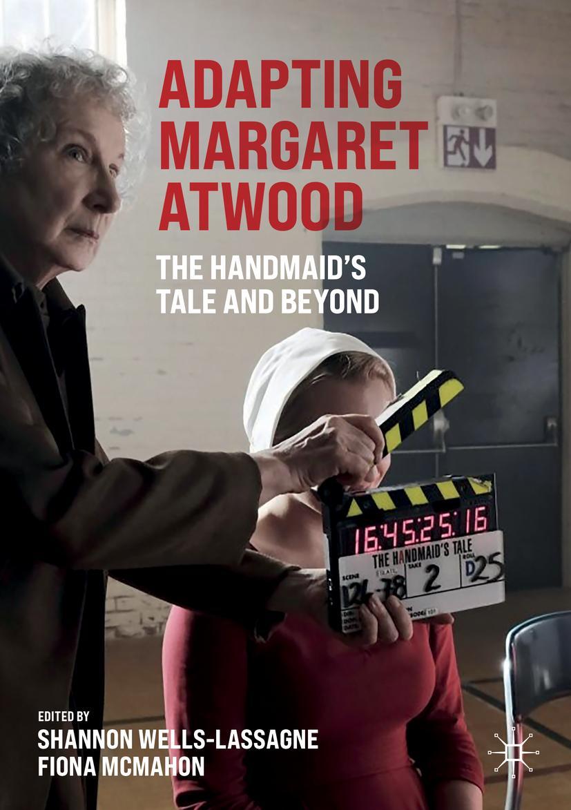 Cover: 9783030736859 | Adapting Margaret Atwood | The Handmaid's Tale and Beyond | Buch | xiv