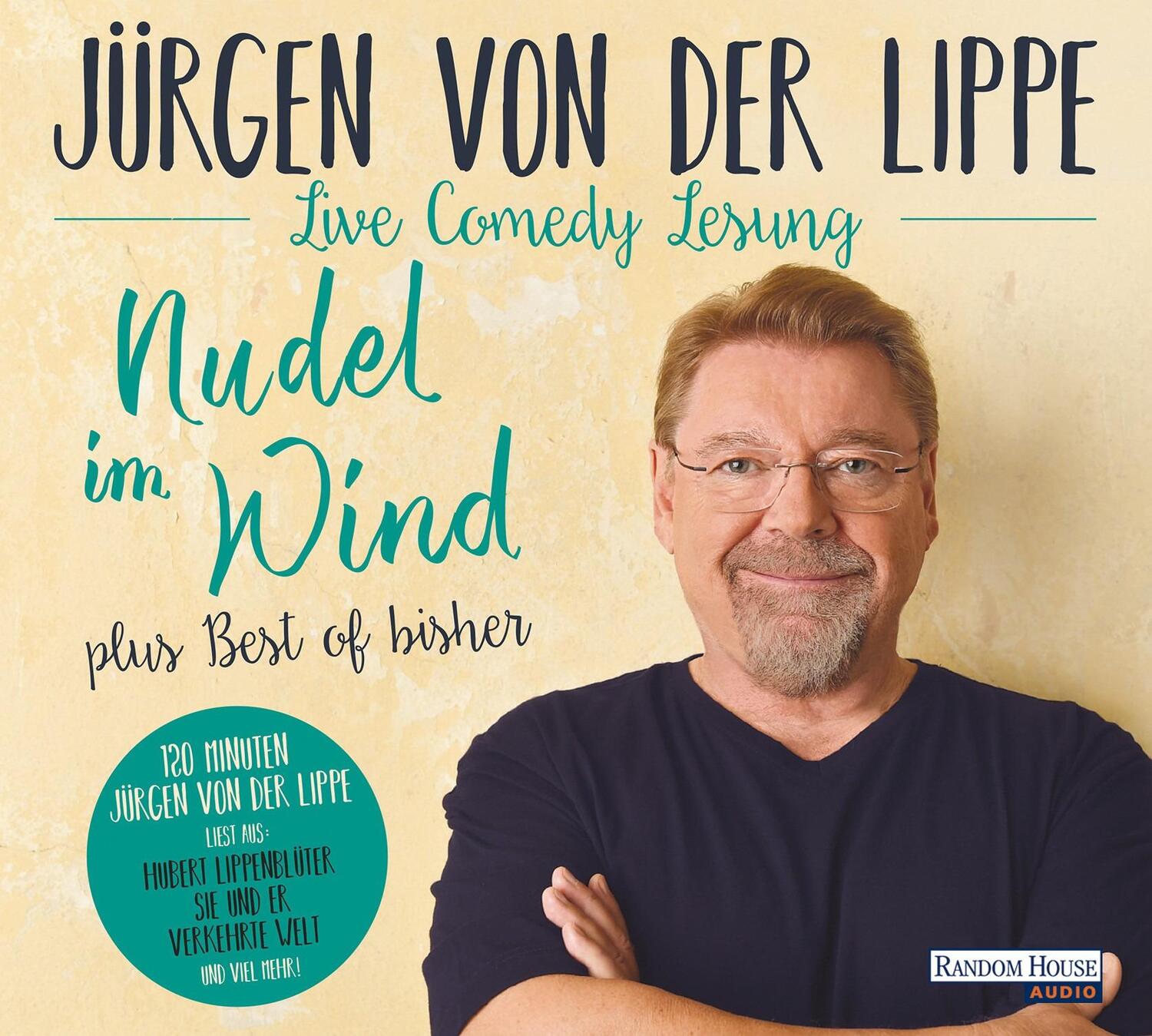 Cover: 9783837153132 | Nudel im Wind - plus Best of bisher | Live-Comedy-Lesung | Lippe | CD