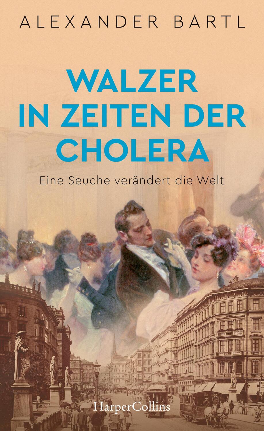 Cover: 9783749902385 | Walzer in Zeiten der Cholera - Eine Seuche verändert die Welt | Bartl