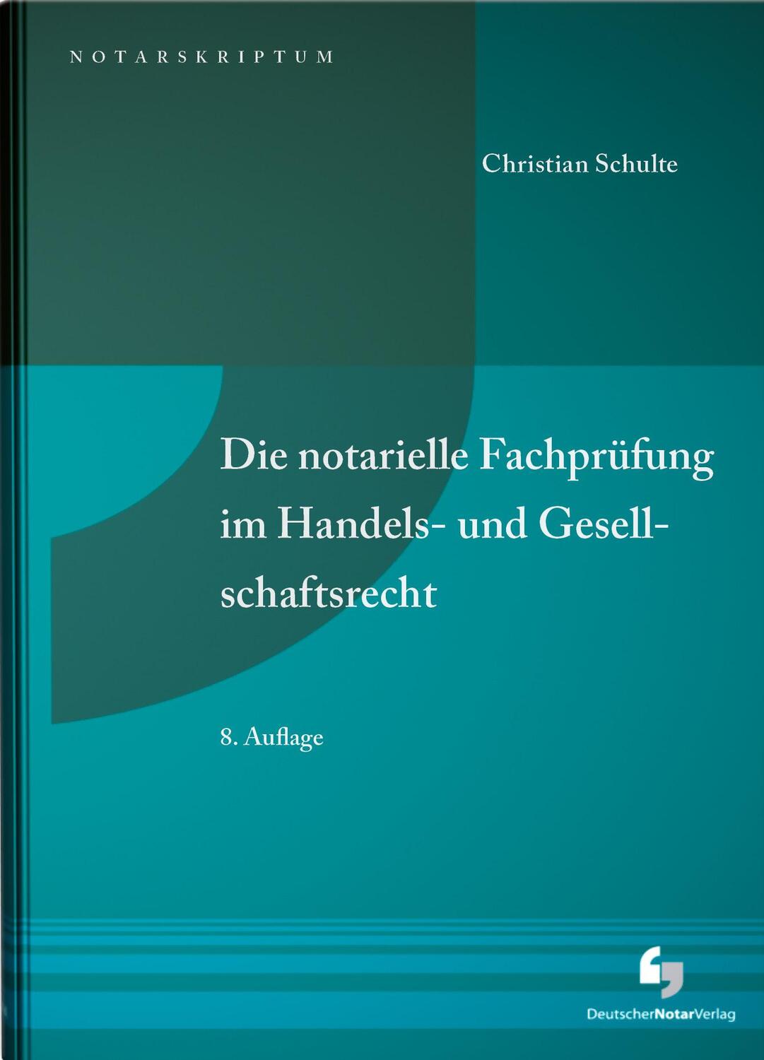 Cover: 9783956462702 | Die notarielle Fachprüfung im Handels- und Gesellschaftsrecht | Buch