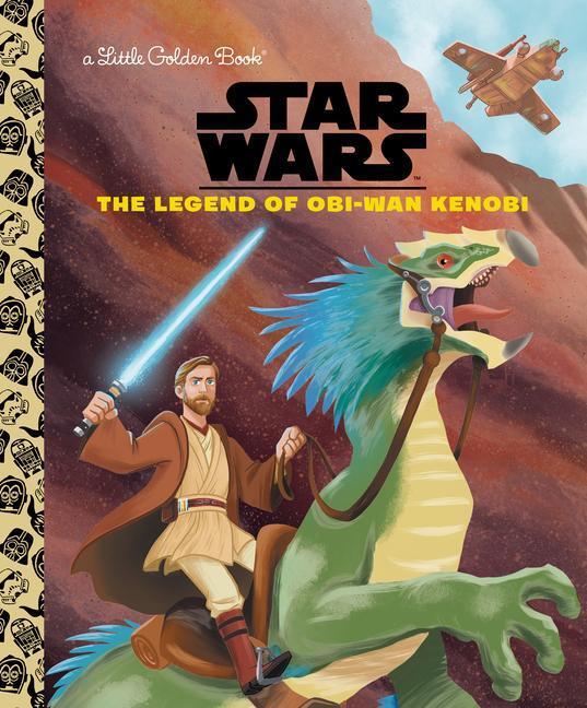 Cover: 9780593482841 | The Legend of Obi-WAN Kenobi (Star Wars) | Golden Books | Buch | 2022