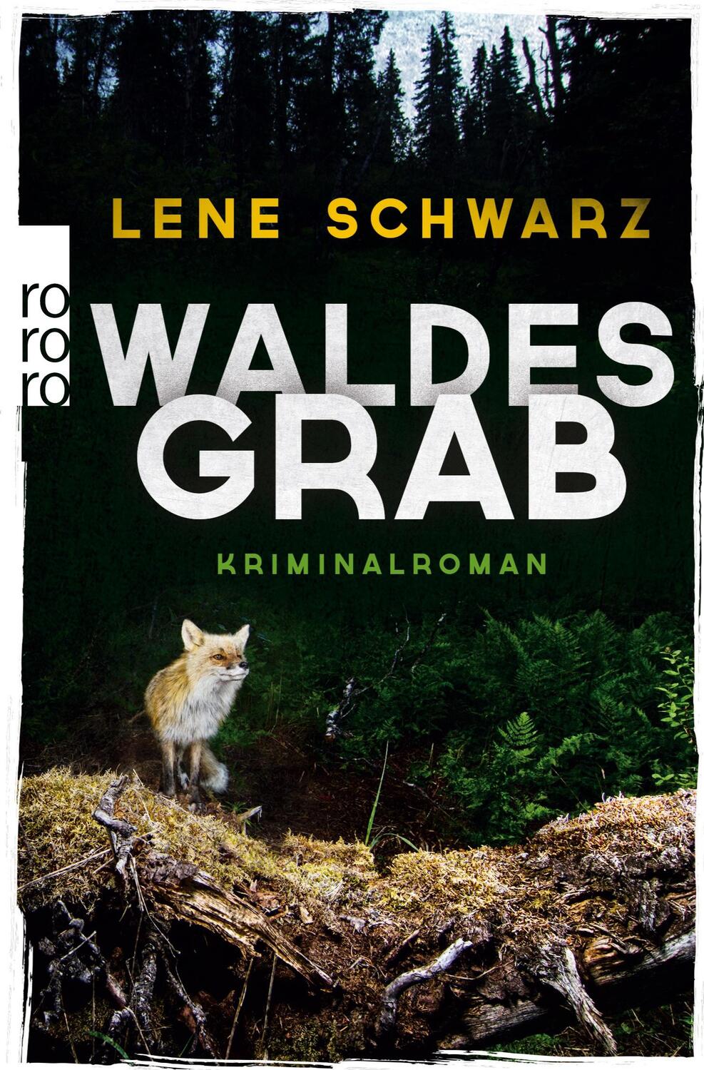 Cover: 9783499000690 | Waldesgrab | Lene Schwarz | Taschenbuch | Paperback | 414 S. | Deutsch