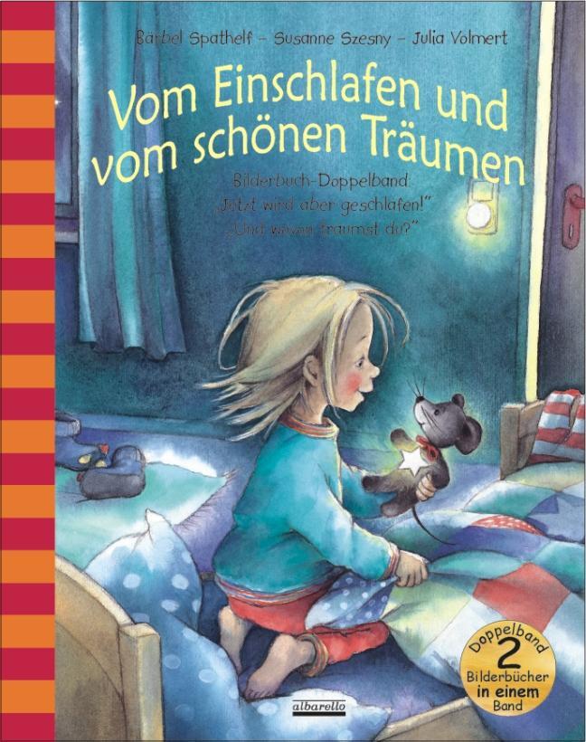 Cover: 9783865590879 | Vom Einschlafen und vom schönen Träumen | Bärbel Spathelf (u. a.)