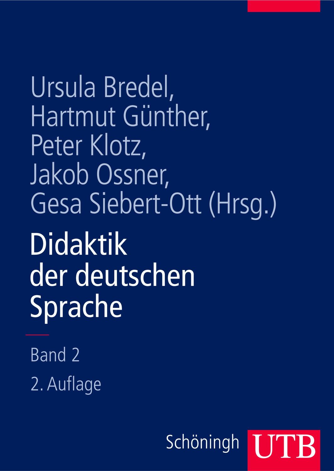 Cover: 9783825282363 | Didaktik der deutschen Sprache - Band 2 | Ein Handbuch | Ursula Bredel