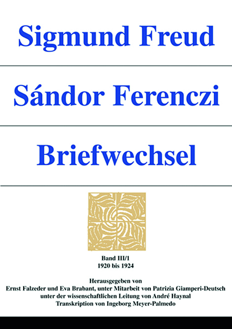 Cover: 9783205990970 | Sigmund Freud - Sándor Ferenczi. Briefwechsel | Buch | 274 S. | 2003
