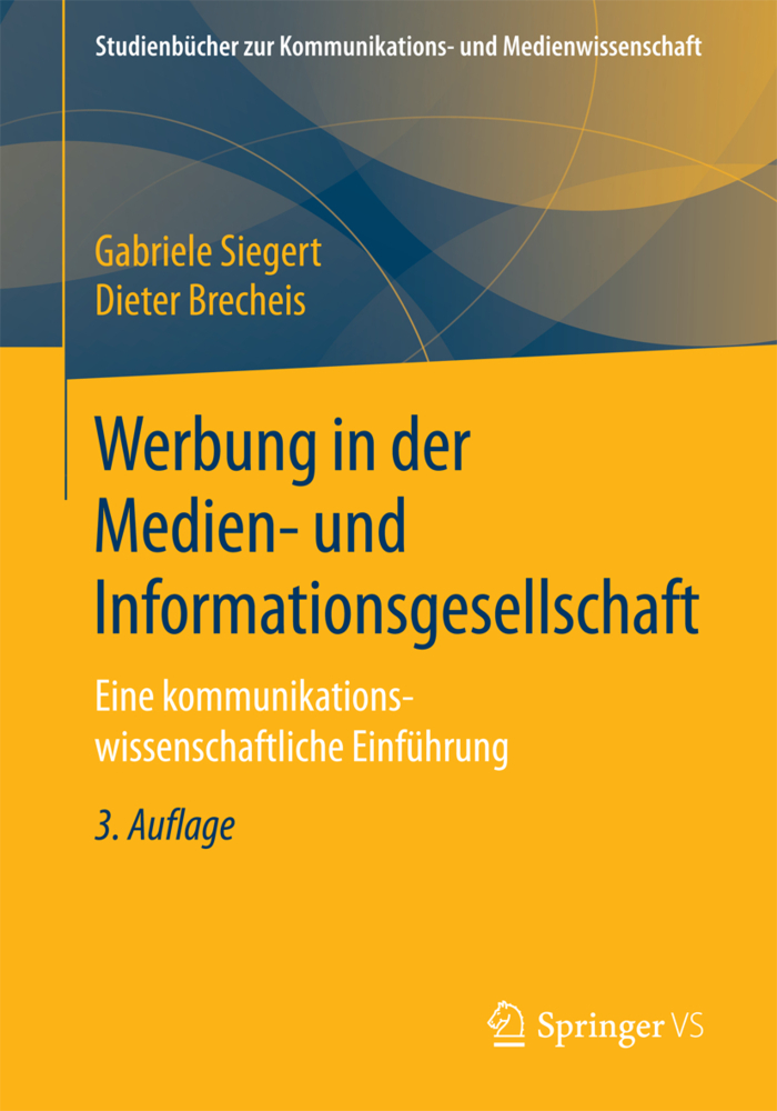 Cover: 9783658158842 | Werbung in der Medien- und Informationsgesellschaft | Siegert (u. a.)