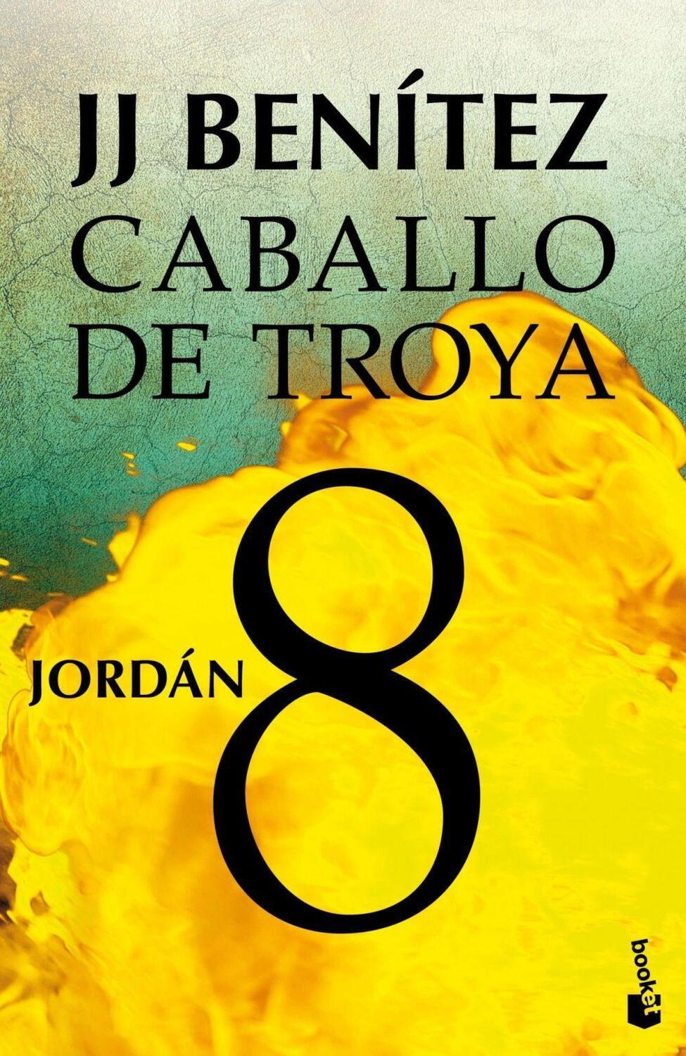 Cover: 9788408043140 | Caballo de Troya 8. Jordán | Taschenbuch | Spanisch