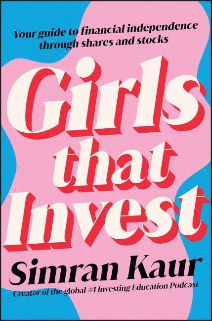 Cover: 9781119893783 | Girls That Invest | Simran Kaur | Taschenbuch | 256 S. | Englisch