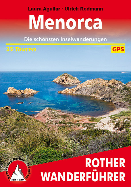 Cover: 9783763344505 | Rother Wanderführer Menorca | Laura Aguilar (u. a.) | Taschenbuch