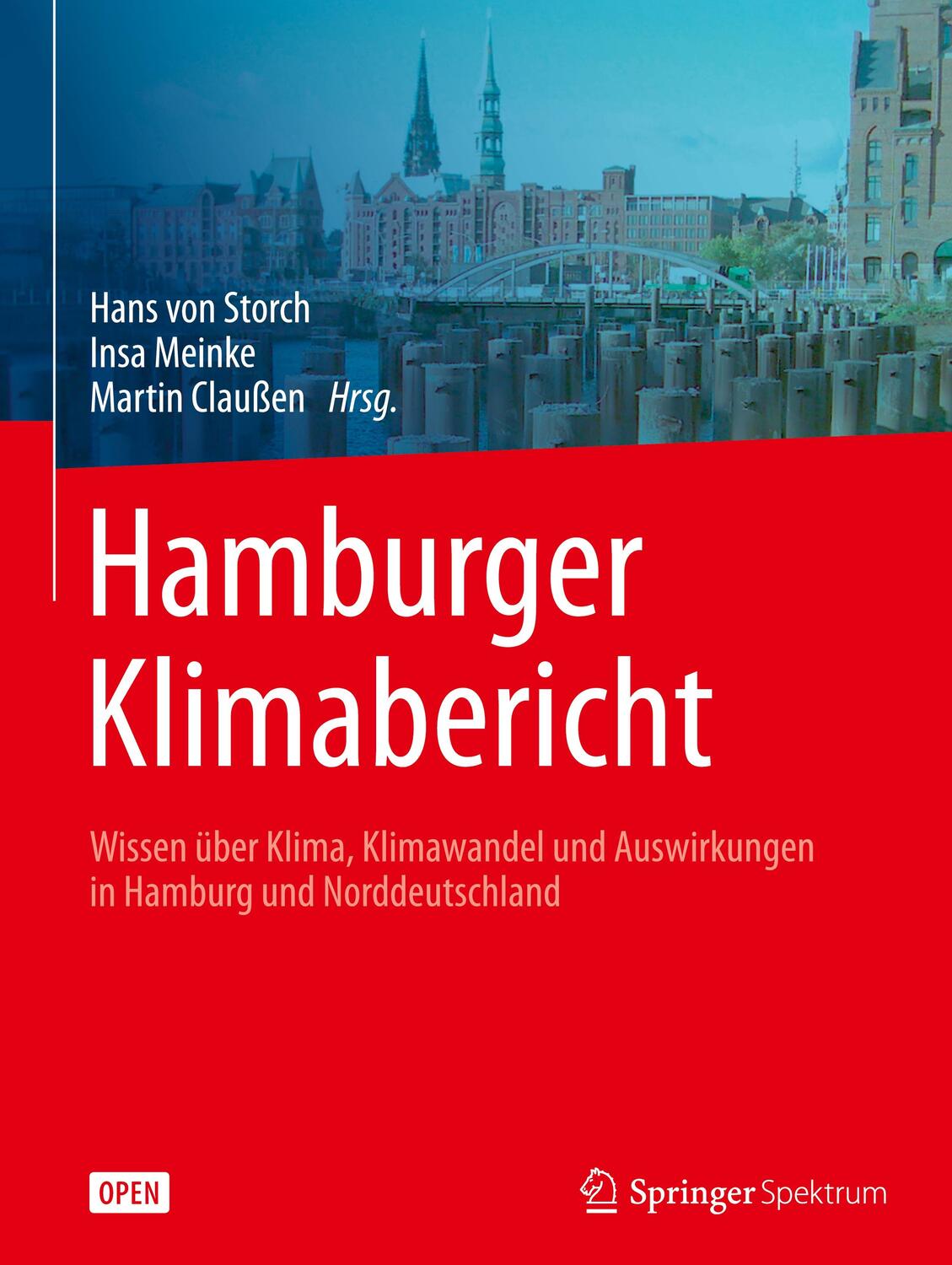 Cover: 9783662553787 | Hamburger Klimabericht ¿ Wissen über Klima, Klimawandel und...