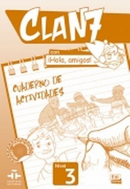 Cover: 9788498486094 | Clan 7 Con ¡Hola, Amigos! Level 3 Cuaderno de Actividades | Buch