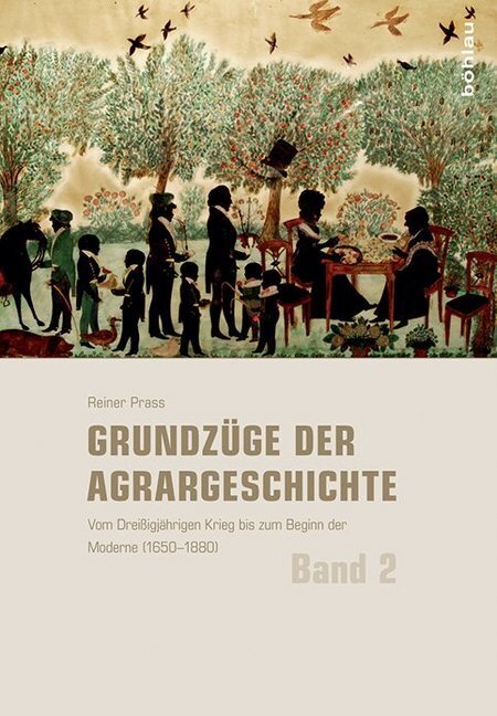 Cover: 9783412222277 | Grundzüge der Agrargeschichte; . | Reiner Prass | Buch | Deutsch