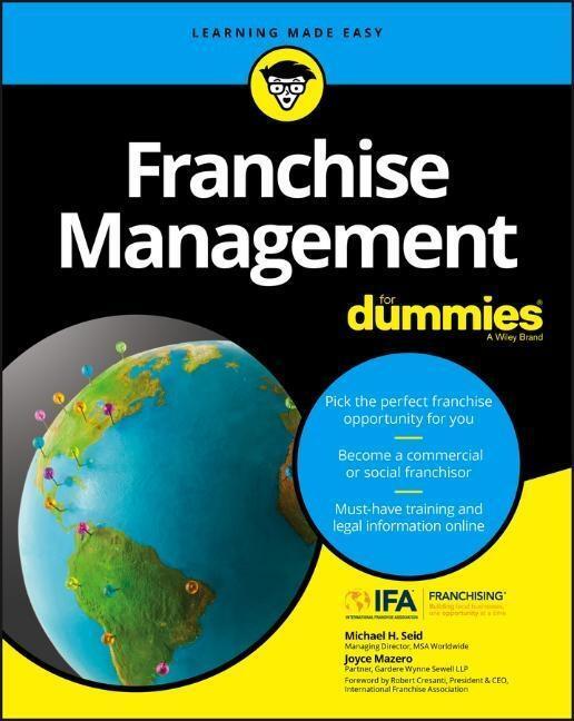 Cover: 9781119337287 | Franchise Management For Dummies | Michael H. Seid (u. a.) | Buch