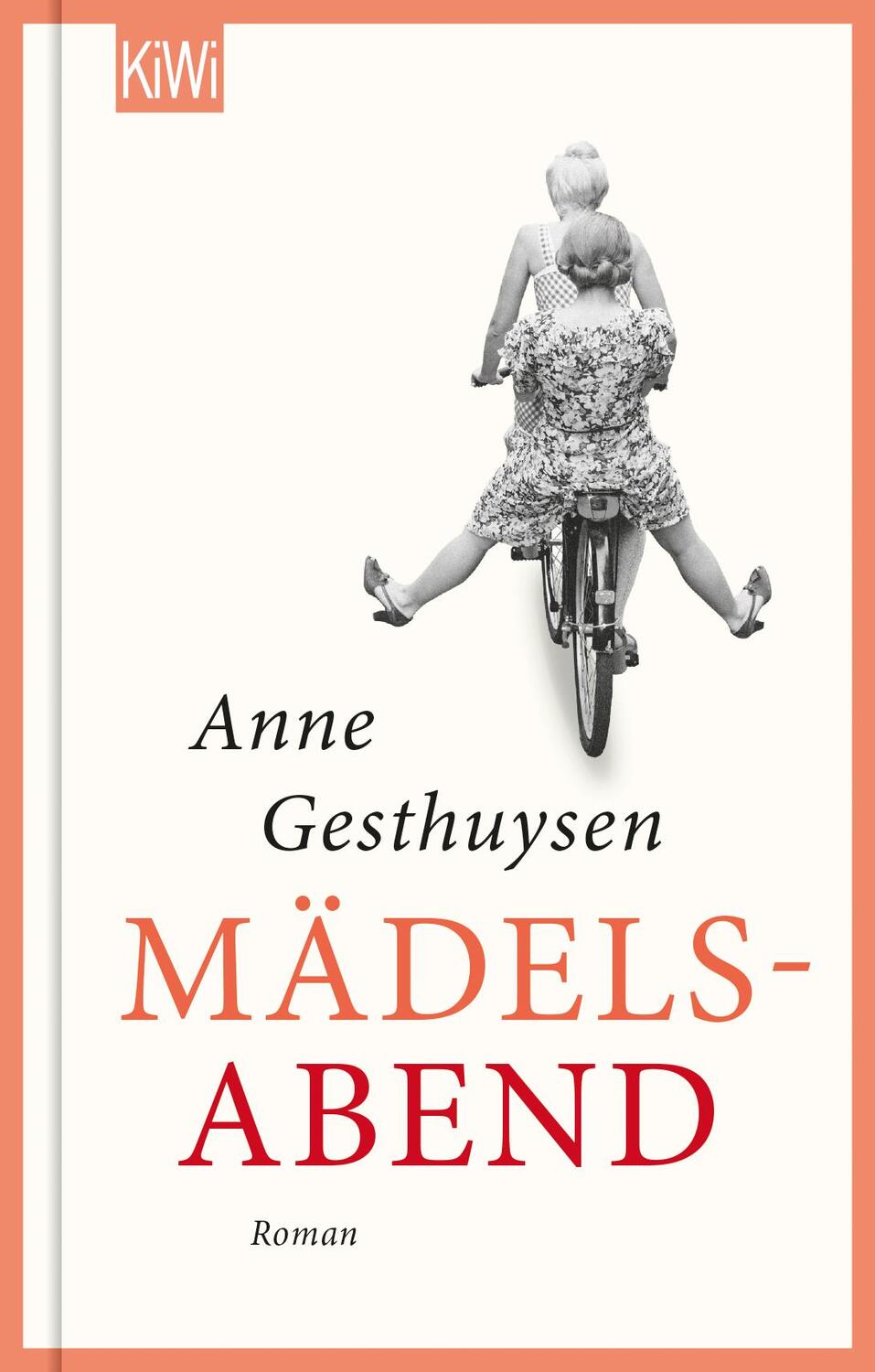 Cover: 9783462002201 | Mädelsabend | Roman | Anne Gesthuysen | Buch | 458 S. | Deutsch | 2021