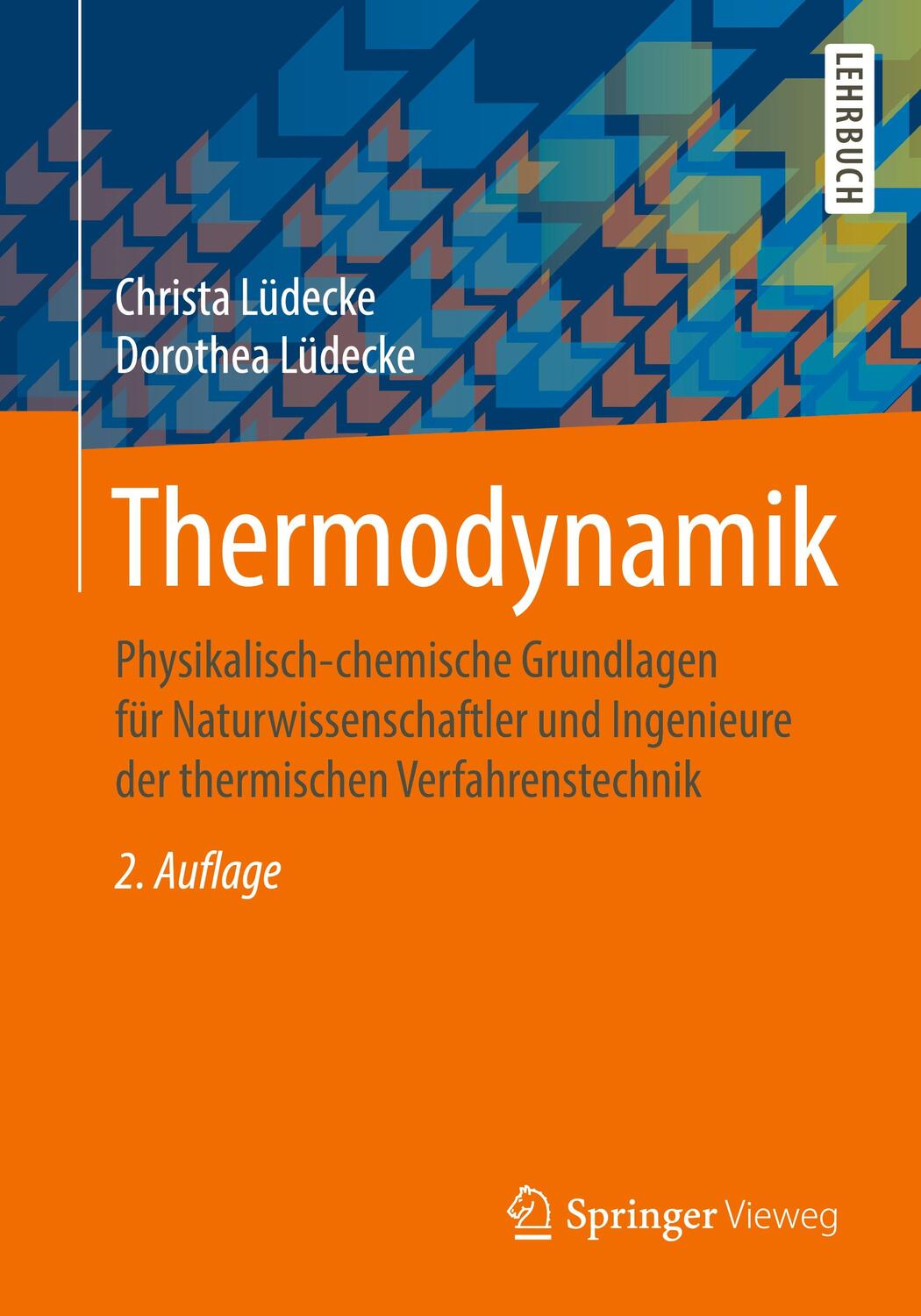 Cover: 9783662587997 | Thermodynamik | Christa Lüdecke (u. a.) | Taschenbuch | Deutsch | 2020