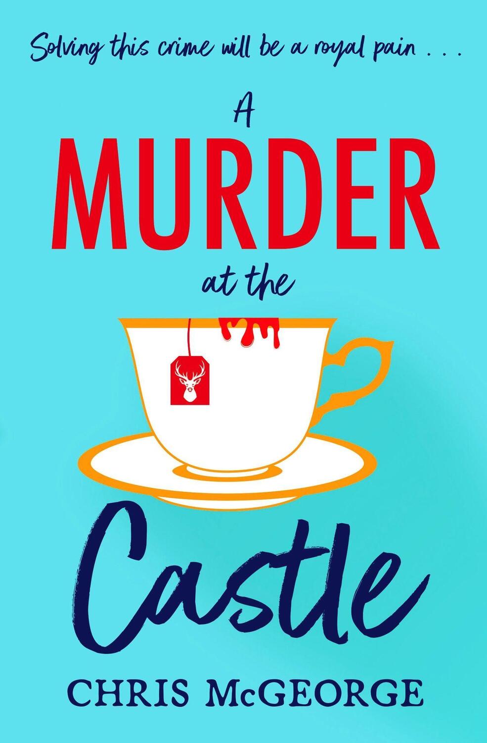 Cover: 9781398707832 | A Murder at the Castle | Chris McGeorge | Taschenbuch | Englisch