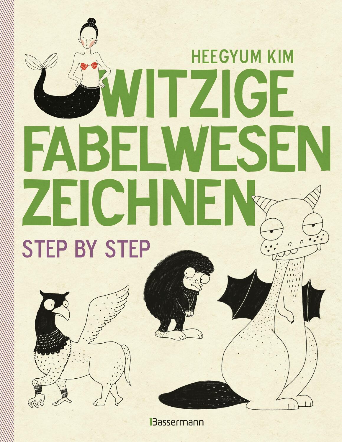 Cover: 9783809441502 | Witzige Fabelwesen zeichnen. Von Alraune bis Zombie | Step by step