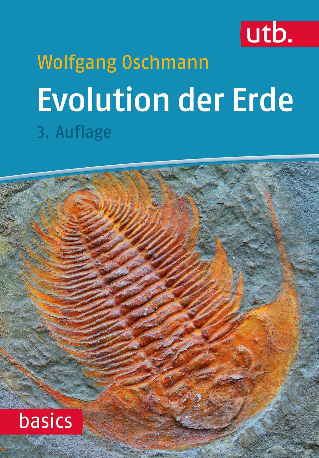 Cover: 9783825255268 | Evolution der Erde | Geschichte des Lebens und der Erde | Oschmann