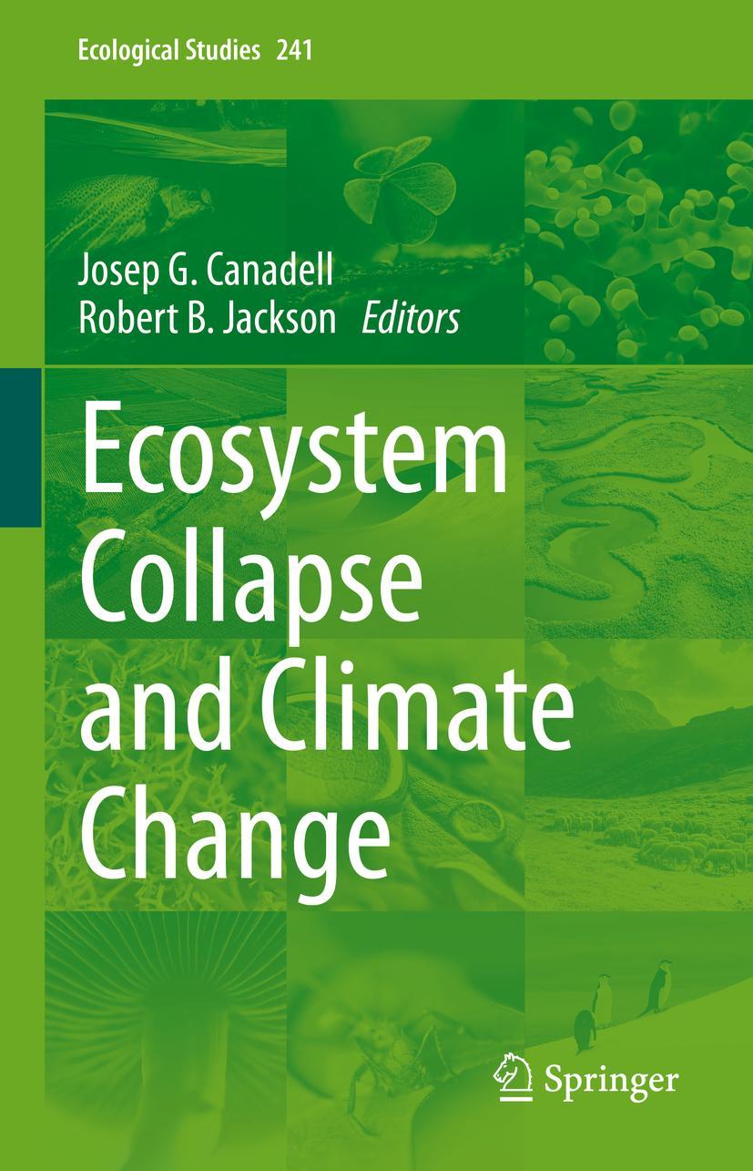 Cover: 9783030713294 | Ecosystem Collapse and Climate Change | Robert B. Jackson (u. a.)