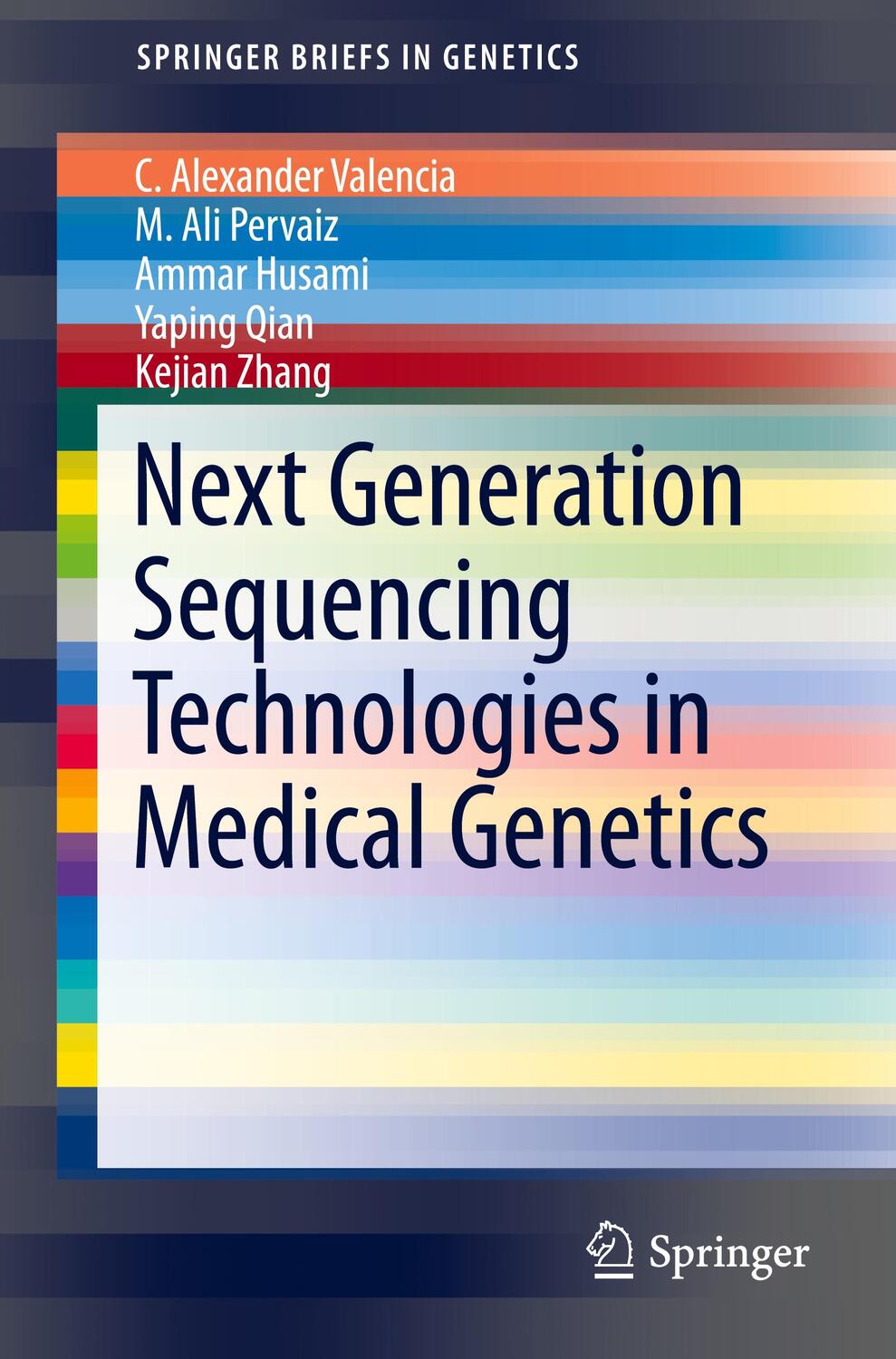 Cover: 9781461490319 | Next Generation Sequencing Technologies in Medical Genetics | Buch