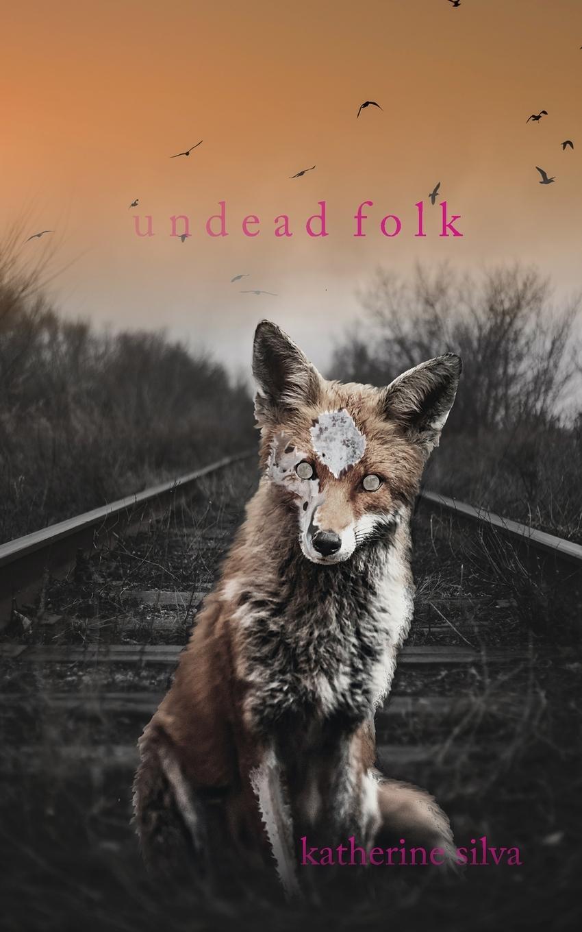 Cover: 9798218409432 | Undead Folk | Katherine Silva | Taschenbuch | Paperback | Englisch