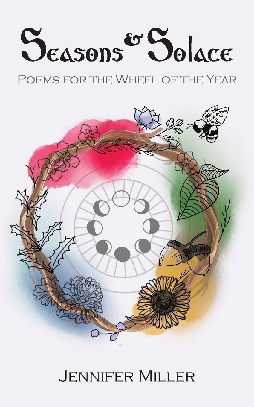 Cover: 9798218320560 | Seasons and Solace | Poems for the Wheel of the Year | Miller | Buch