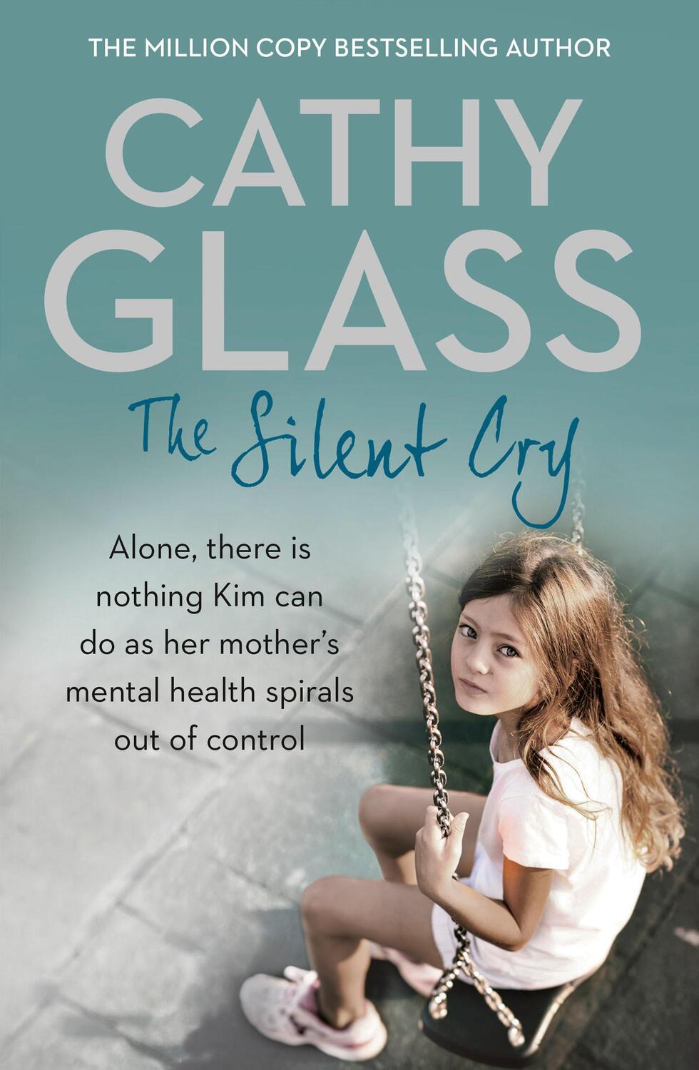 Cover: 9780008153717 | The Silent Cry | Cathy Glass | Taschenbuch | Englisch | 2016
