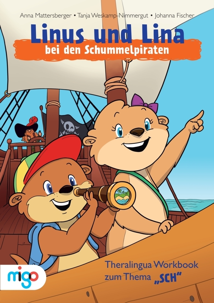 Cover: 9783968460123 | Linus und Lina bei den Schummelpiraten | Anna Mattersberger (u. a.)