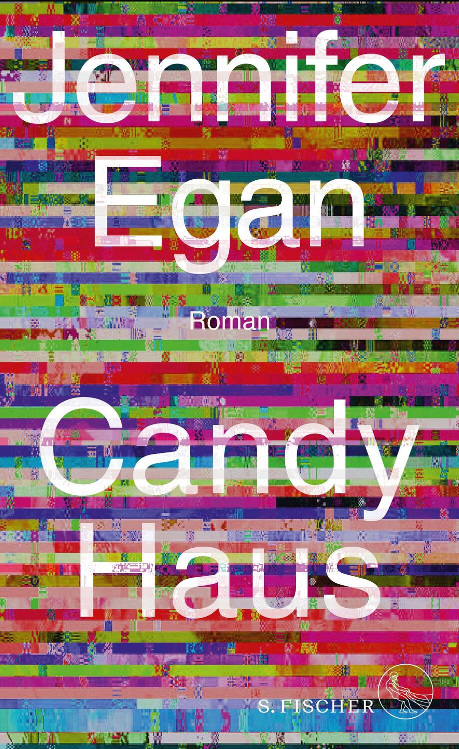 Cover: 9783103971453 | Candy Haus | Roman »das große literarische Ereignis« (The Standard)