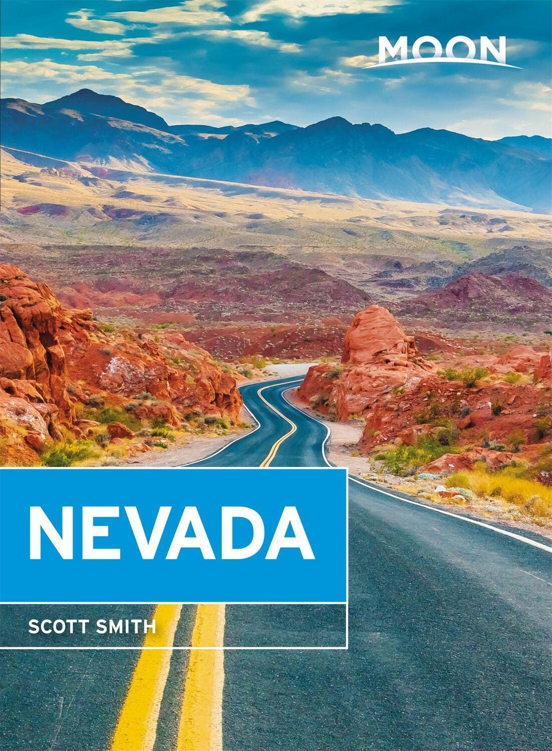 Cover: 9781631217326 | Moon Nevada | Scott Smith | Taschenbuch | Travel Guide | Englisch
