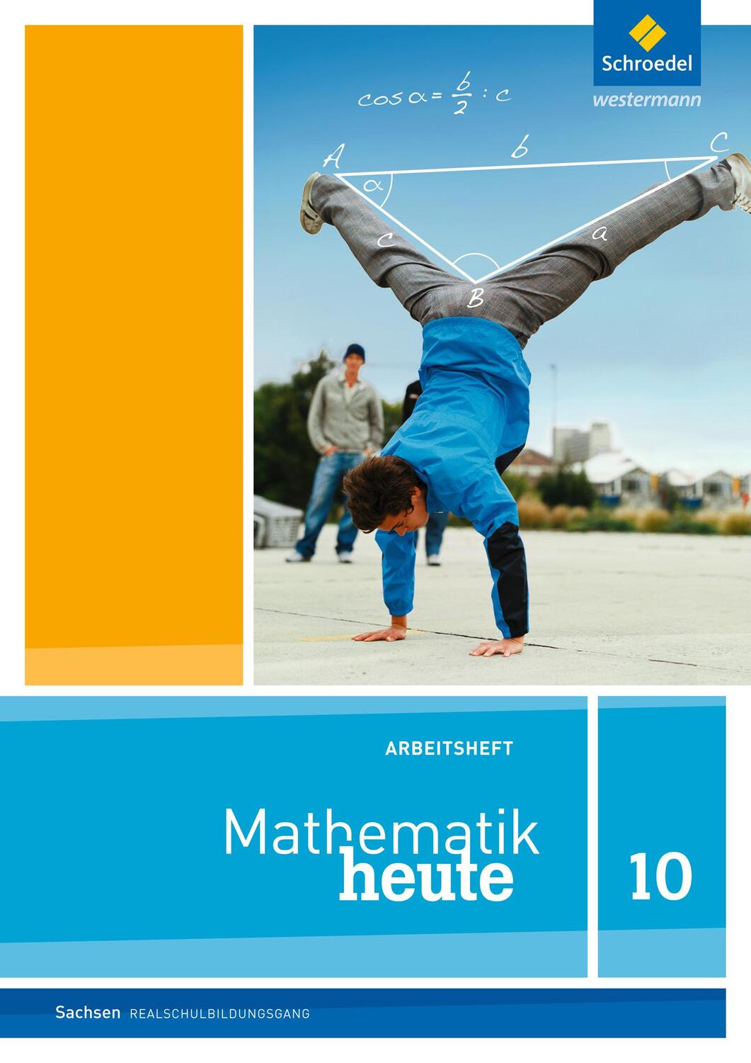 Cover: 9783507810464 | Mathematik heute 10. Arbeitsheft. Sachsen. Realschulbildungsgang