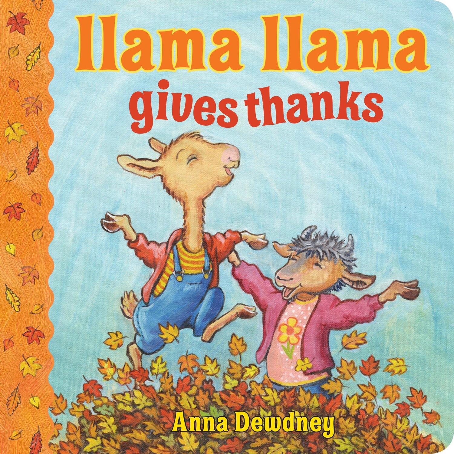 Cover: 9781101997154 | Llama Llama Gives Thanks | Anna Dewdney | Buch | Kinder-Pappbuch
