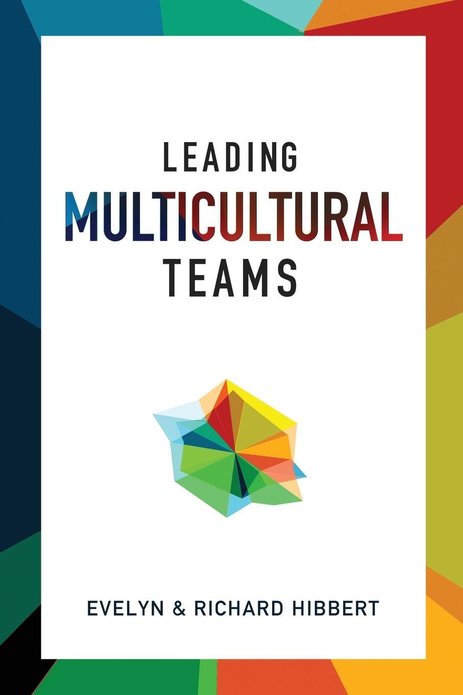 Cover: 9780878085415 | Leading Multicultural Teams | Evelyn Hibbert (u. a.) | Taschenbuch