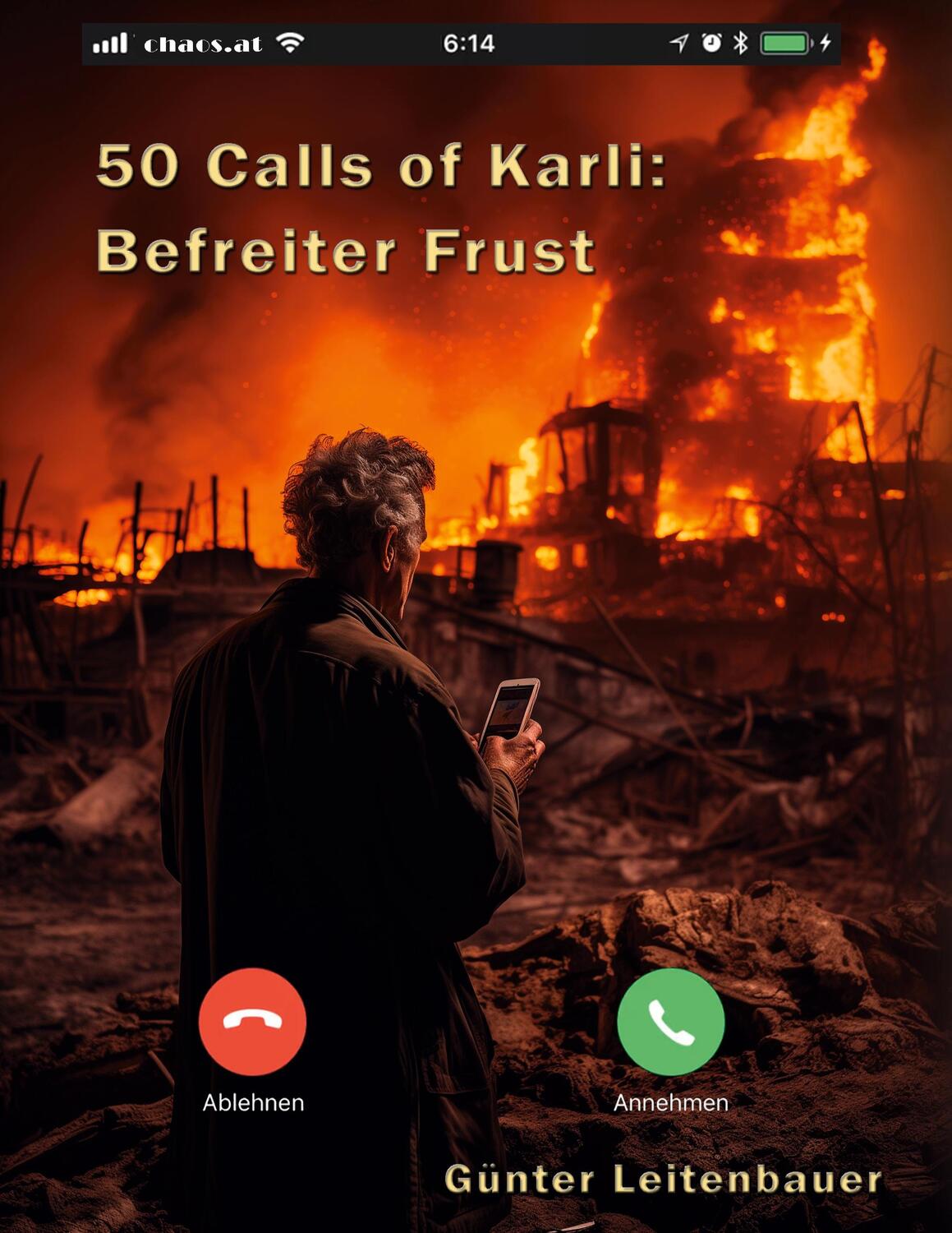 Cover: 9783757884239 | 50 Calls of Karli - Befreiter Frust | Günter Leitenbauer | Taschenbuch