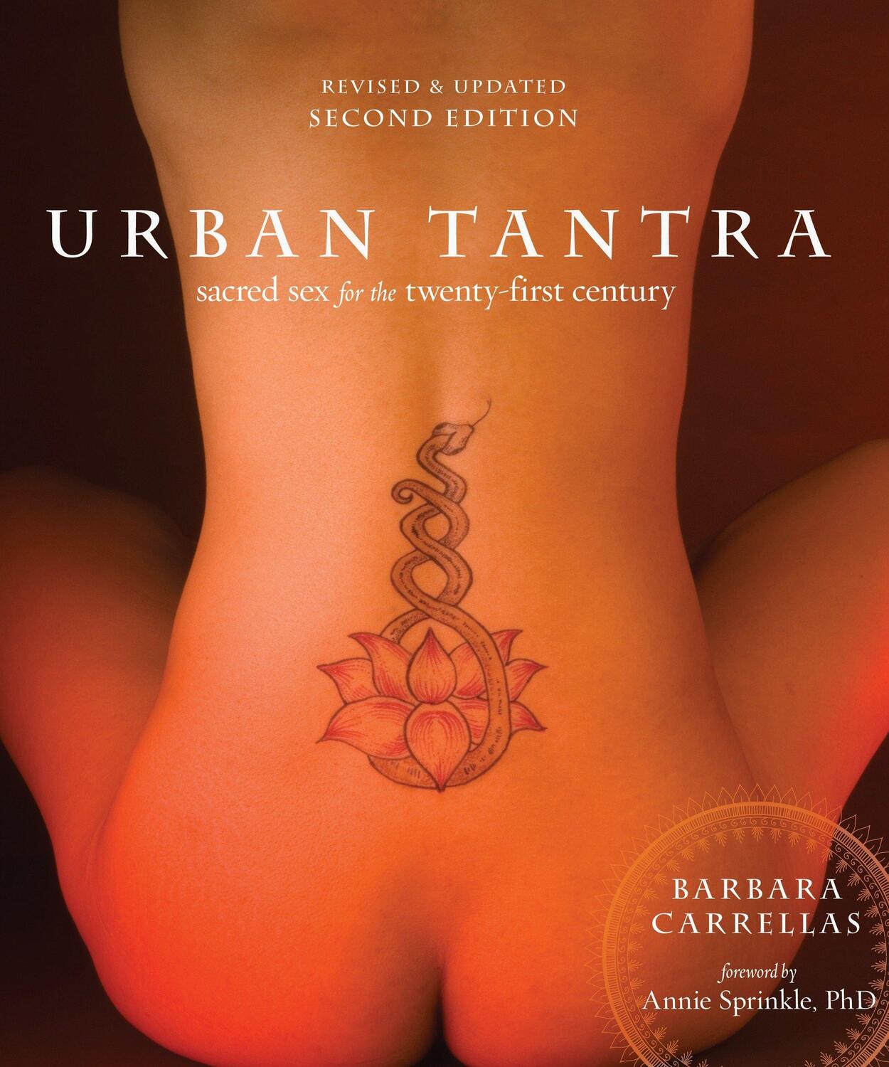 Cover: 9780399579684 | Urban Tantra, Second Edition: Sacred Sex for the Twenty-First Century