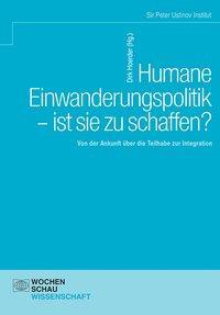 Cover: 9783734407826 | Humane Einwanderungspolitik - ist sie zu schaffen? | Dirk Hoerder