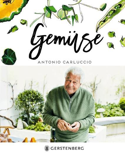 Cover: 9783836921398 | Gemüse | 120 Rezepte | Antonio Carluccio | Buch | 288 S. | Deutsch