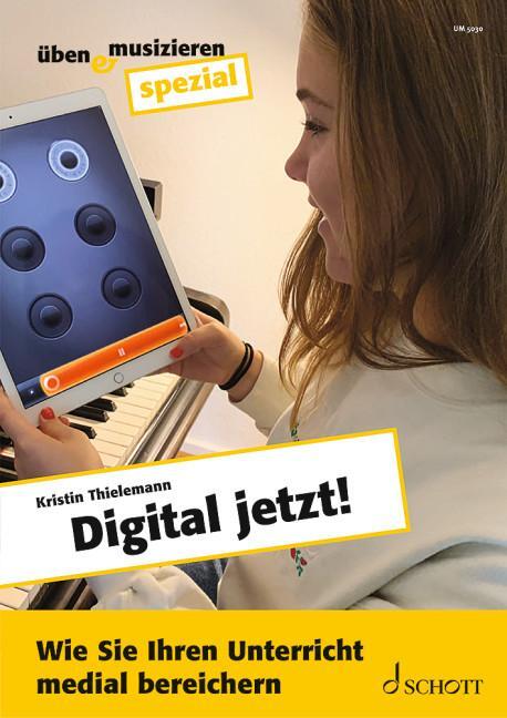 Cover: 9783795726249 | Digital jetzt! | Kristin Thielemann | Broschüre | 48 S. | Deutsch