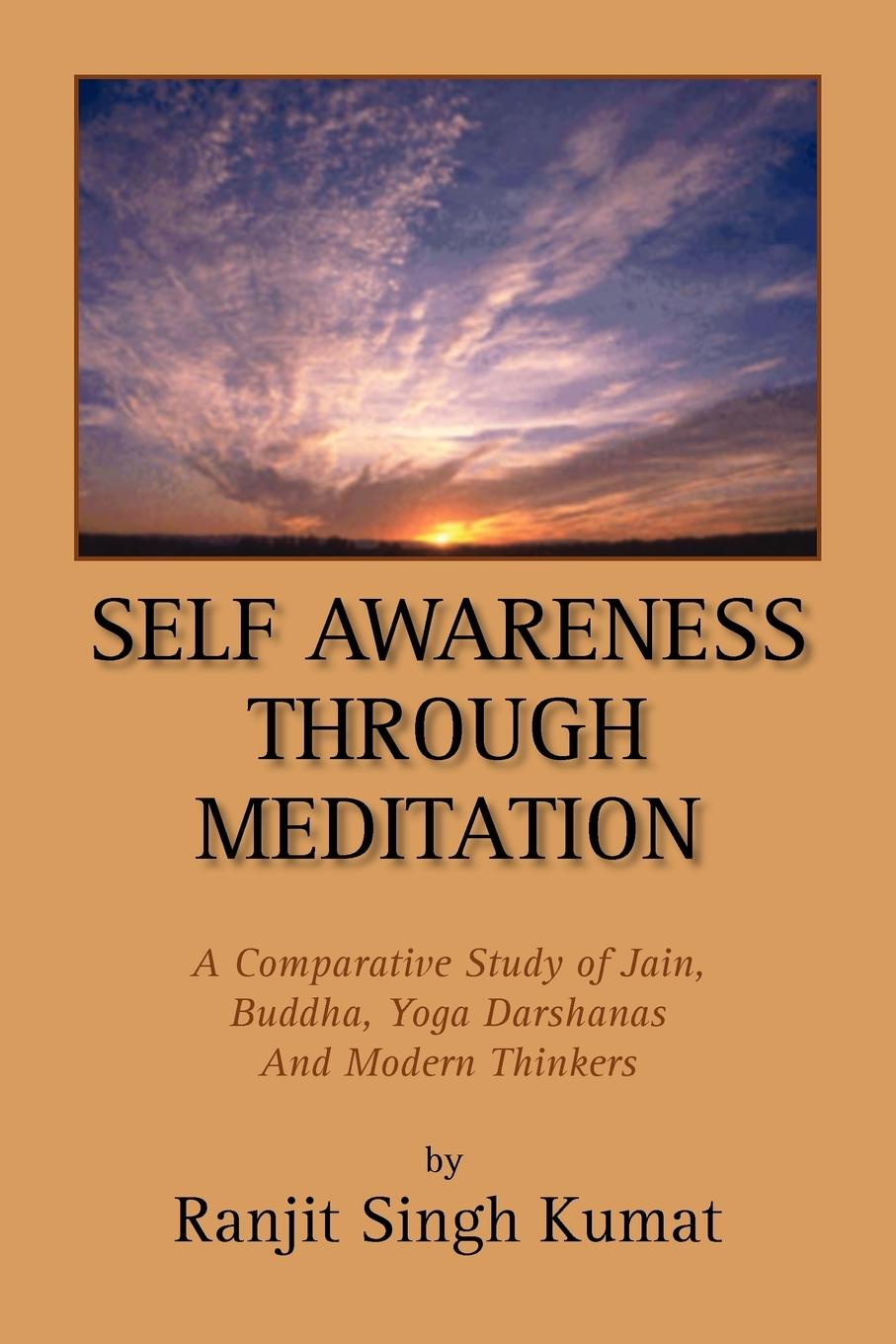 Cover: 9781425797614 | Self Awareness Through Meditation | Ranjit Singh Kumat | Taschenbuch